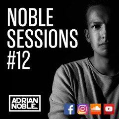 Moombahton Mix 2016 | Noble Sessions #12 by Adrian Noble