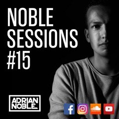 Moombahton Mix 2016 | Noble Sessions #15 by Adrian Noble