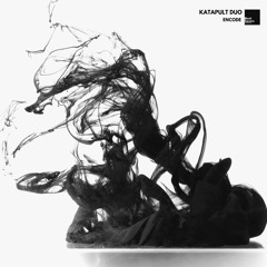 Katapult Duo - Decode (Original Mix)