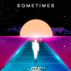 Mastachi-Sometimes(Original Mix)