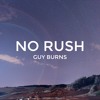 No Rush Mp3