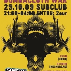 DJ Stroho @ Call Da Police - Bumbacloth WaR!