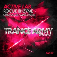 Active Lab -  Rogue Enzyme (Malc B Remix) [SAMPLE]