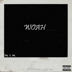 Woah