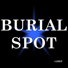 DJ Siirèè Smocked MDL BURIAL SPOT #AMEP !