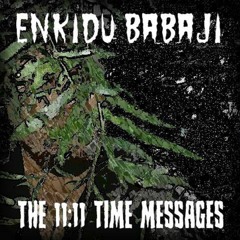 Spells Of EL EnkidU BabaJi ft.Magnus Animus