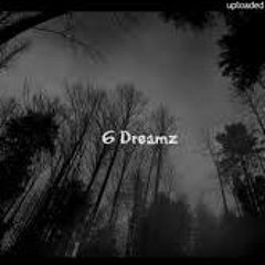 6 Dreamz  prod. By Z-winn