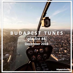 BUDAPEST TUNES / playlist #4 / December 2016