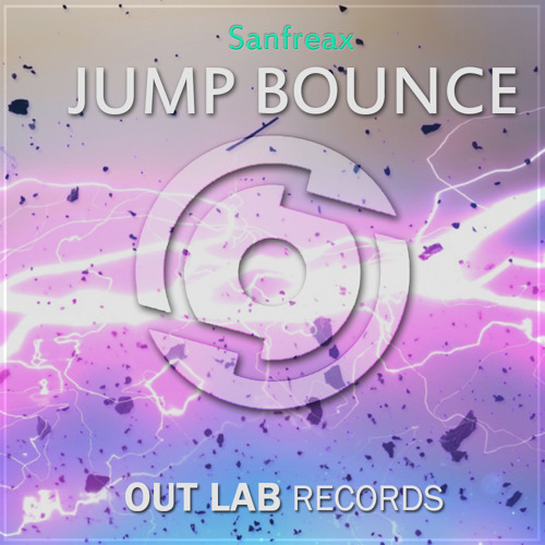 Sanfreax - Jump Bounce (Original Mix)