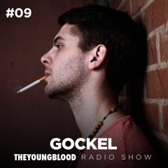 The Young Blood Radioshow #09 mix by GOCKEL