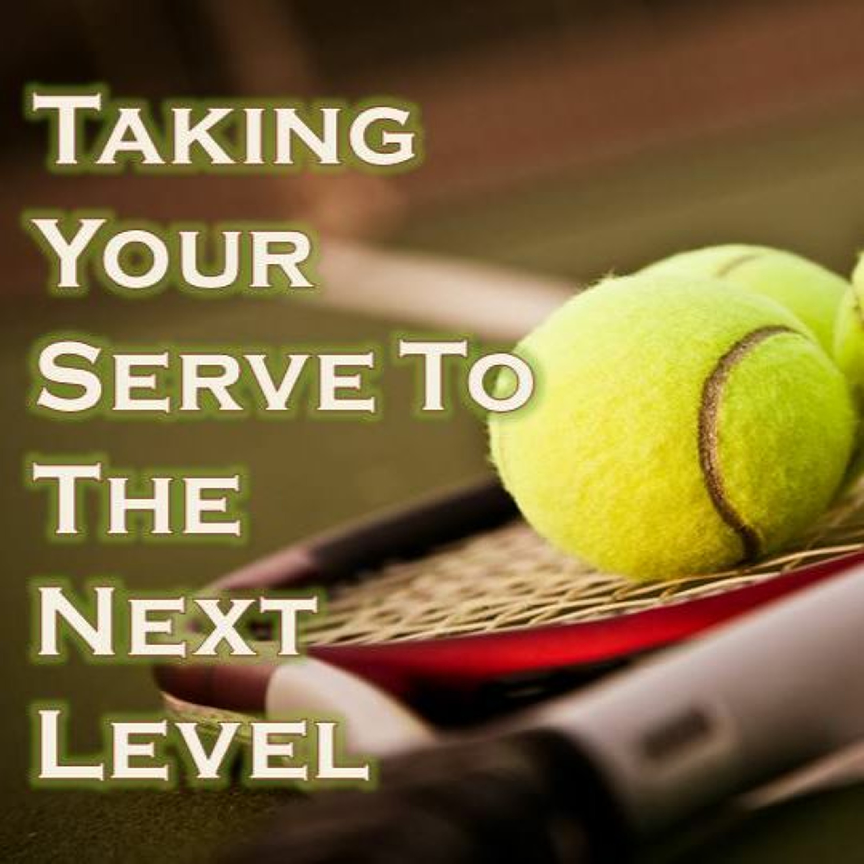 Pastor Joy Hester "Take Your Serve To The Next Level" episode artwork