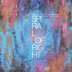 Spiral of Right (Wou-Wou Remix)
