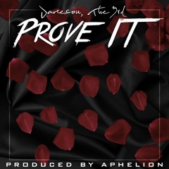 Jameson The 3rd - "Prove It" (Prod. By Aphelion)