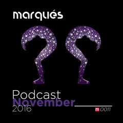 Marqués - Podcast November 2016