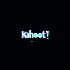 KAHOOT IT (Vylet Trap Remix) [HIT "MORE" TO DOWNLOAD"]