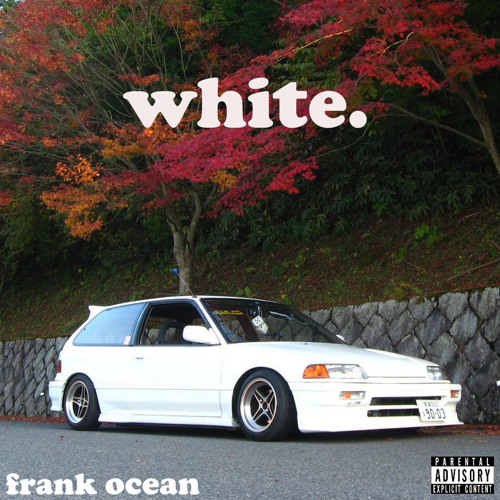 White (Channel Orange x Odd Future Mixtape mashup)