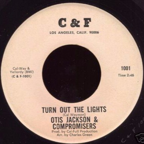 Otis Jackson Sr. & Compromisers - Turn Out The Lights