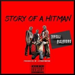 STORY OF A HITMAN PROD.BY @STREETEMPERE.