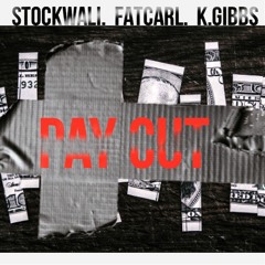 PAY CUT ft K. Gibbs & Fat Carl