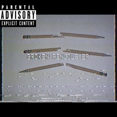 Broken Pencils (Dae N Jay)