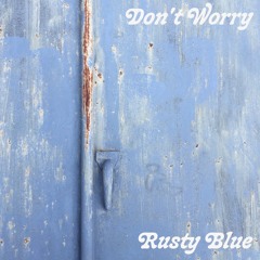 Don't Worry