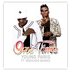 One Time ft. Reekado Banks