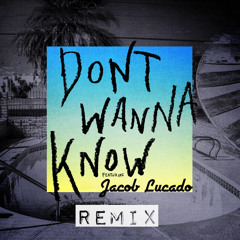 Maroon 5 - Don't Wanna Know (Remix)
