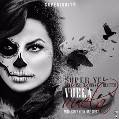 "Vuela Vuela" Sammy y Falseto Ft Super Yei,Osquel ,Towy(Prod. By Super Yei & Jone Quest)