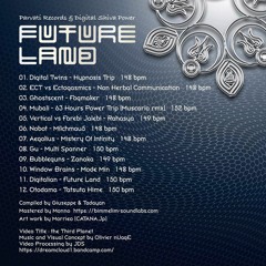 Bubbleguns - Zanaka (VA Future Land, Parvati records and Digital Shiva Power, 2016)