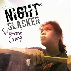 Night Slacker