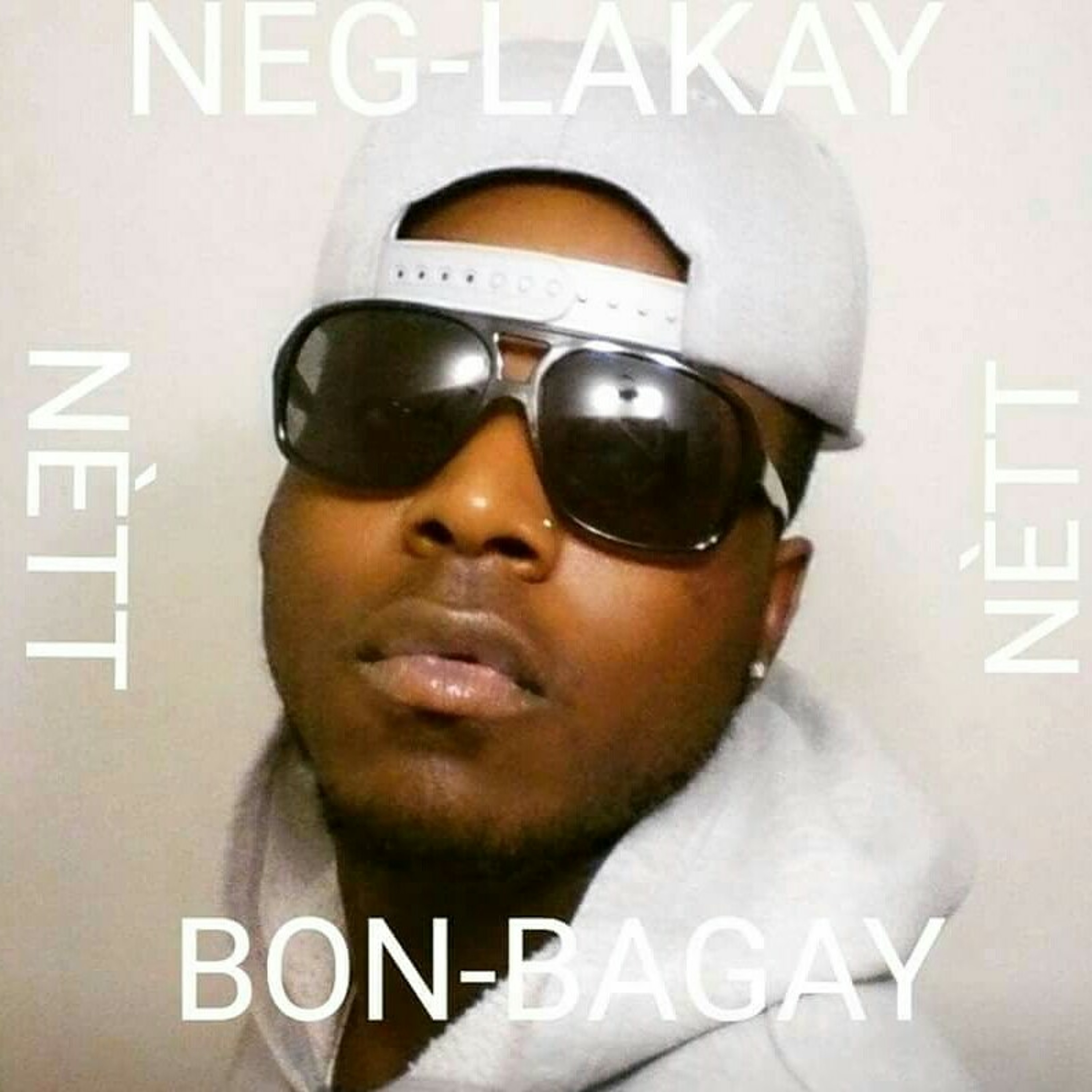 NEG-LAKAY BON-BAGAY NETT