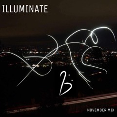 Illuminate (November Mini mix)