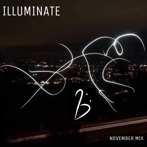 Illuminate (November Mini mix)