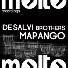 De Salvi Brothers - Mapango (Stefano Pain Edit)