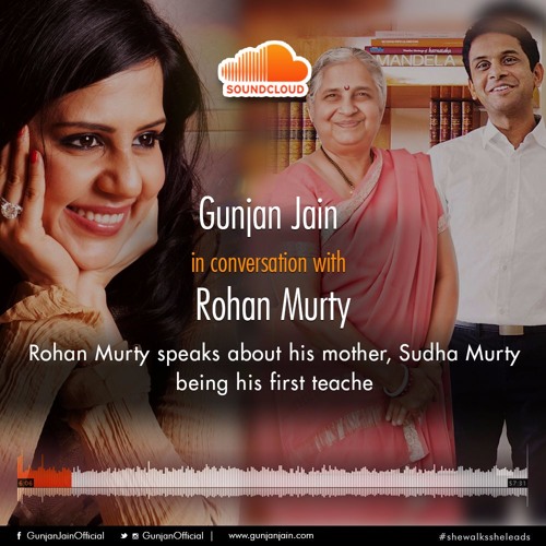 Rohan Murthy Speaks of Sudha Murthy In She Walks She Leads
