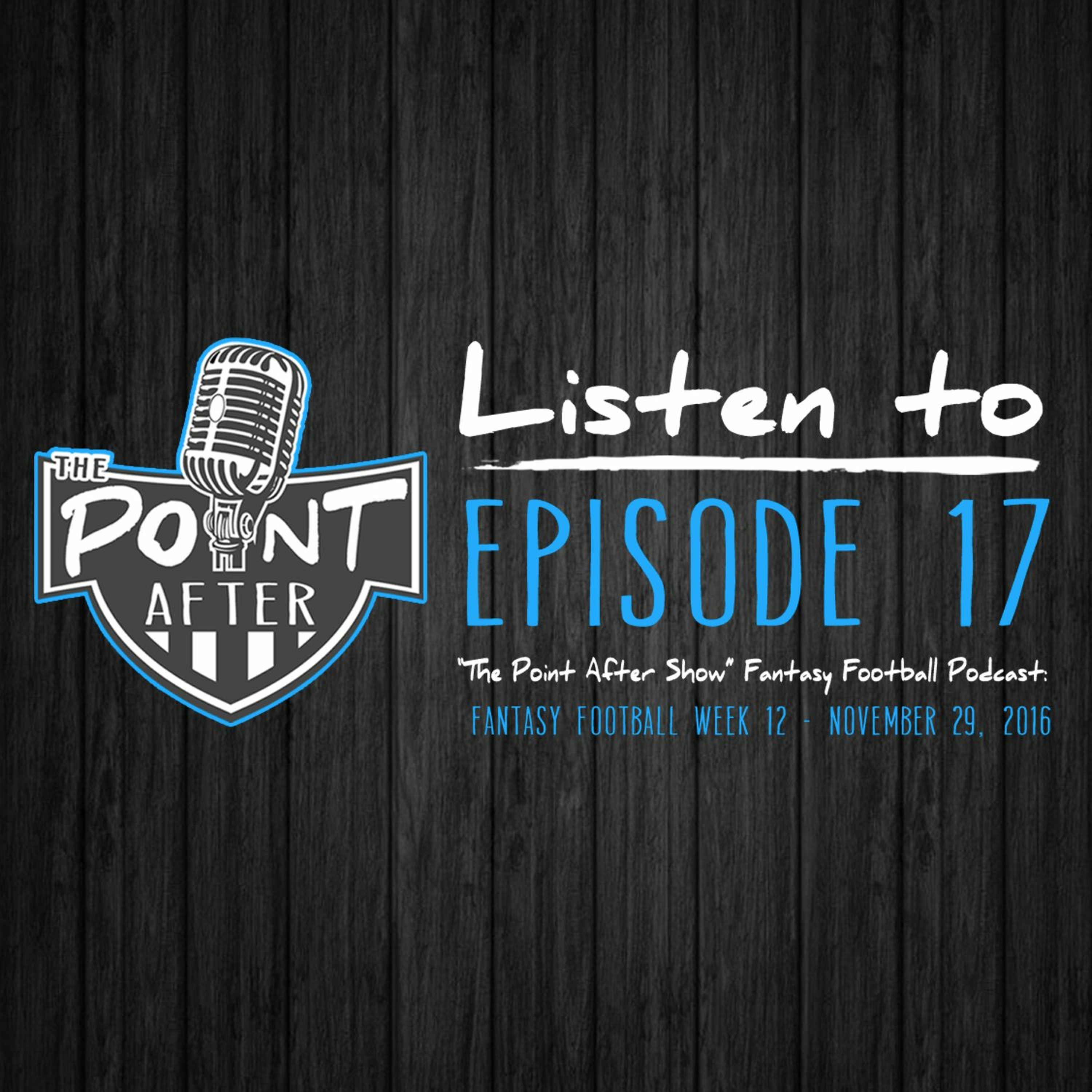 Episode 17 - The Hangover: Week 12 Fantasy Football Podcast episode artwork
