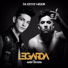 Legarda - Ya Estoy Mejor (Remix) ft. Andy Rivera & Jheison Neira