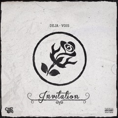 Invitation (prod. Noelz Vedere)