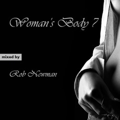 Rob Newman - Woman's Body 7 (2016.11.29.)