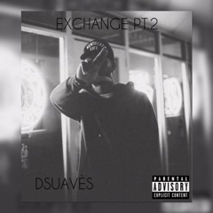 Exchange Pt.2