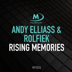 Andy Elliass & Rolfiek - Rising Memories (Original Mix) @ Giuseppe Ottaviani - GO ON AIR 223