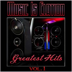 Music Is Elation Greatest Hits Vol.1 (Download Link For Free Tape In Description!)