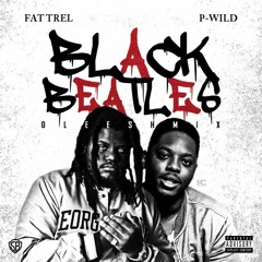 BLACK BEATLES (SB-MIX) FT PWILD (SLUTTYBOYZ)