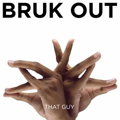 Bruk Out - Free Download