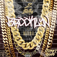 2milly "Brooklyn" featuring Maino