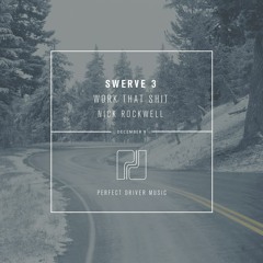 Nick Rockwell - Work That Shit - [NEST HQ Premiere] - OUT NOW