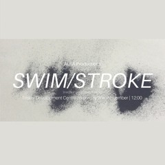 'Swim/Stroke' Main Theme - Arran Mac Gabhann