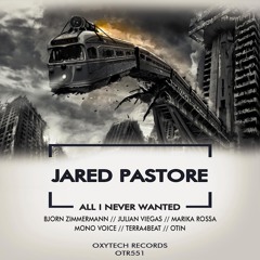Jared Pastore - All I Never Wanted (Marika Rossa Remix) CUT VERSION