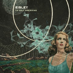 Eisley - Louder Than a Lion ft. Anthony Green