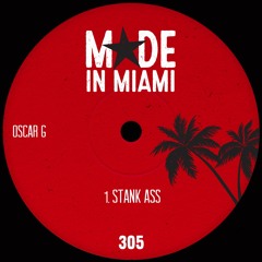 Oscar G - Stank Ass
